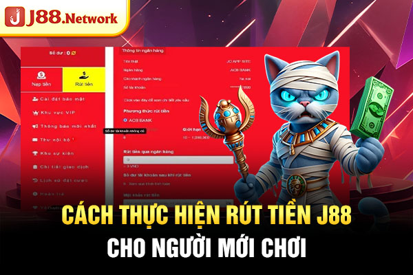 Rút tiền J88 - Các Bước Cơ Bản Cho Tân Thủ - Hexor Rút tiền J88 - Các Bước Cơ Bản Cho Tân Thủ - Hexor