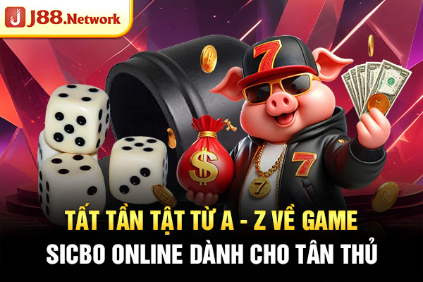 Tất tần tật từ A - Z về game sicbo online dành cho tân thủ - Hexor