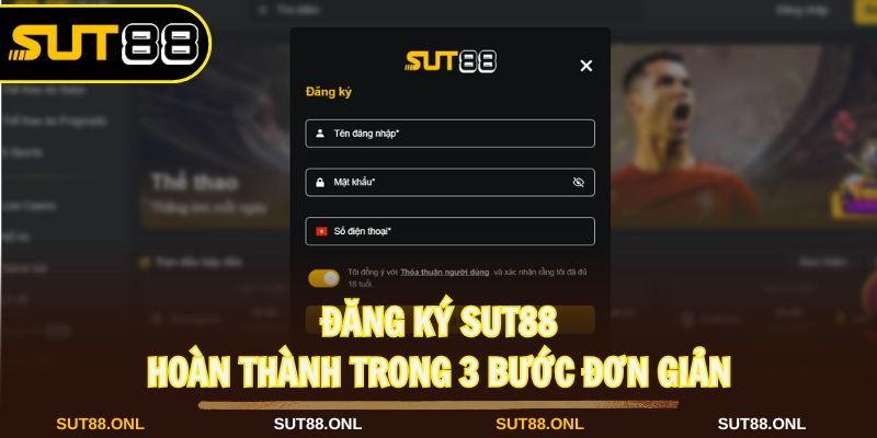 Đăng Ký SUT88 - Phương Pháp Tạo Tài Khoản Cần Biết Đúng Nhất - hexor.live - Hexor