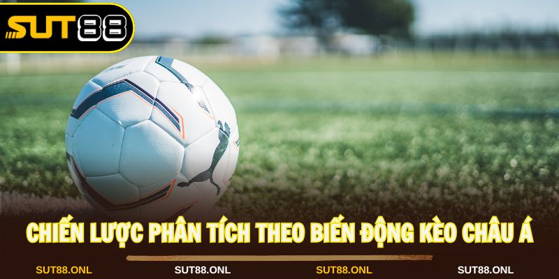 Kèo Châu Á: Khám Phá Hình Thức Cược Đặc Sắc Tại Sut88 2026 - hexor.live - Hexor