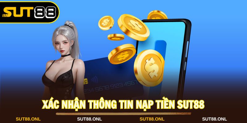 Nạp Tiền Sut88: Nhanh Gọn Chỉ 2 Phút Khám Phá Game Đỉnh Cao - hexor.live - Hexor