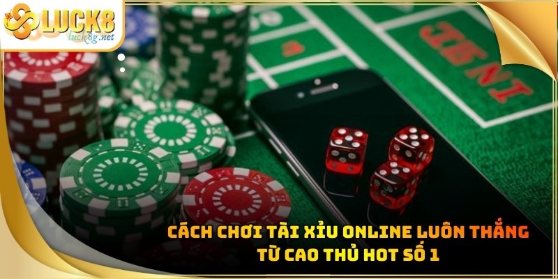 Blog Tin Tức Và Những Bí Quyết Cá Cược Thắng Lớn Tại Luck8 - Hexor