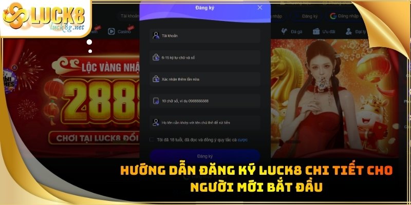 Đăng Ký Luck8 - Hướng Dẫn Tạo Tài Khoản Nhanh Chóng Nhất - Hexor