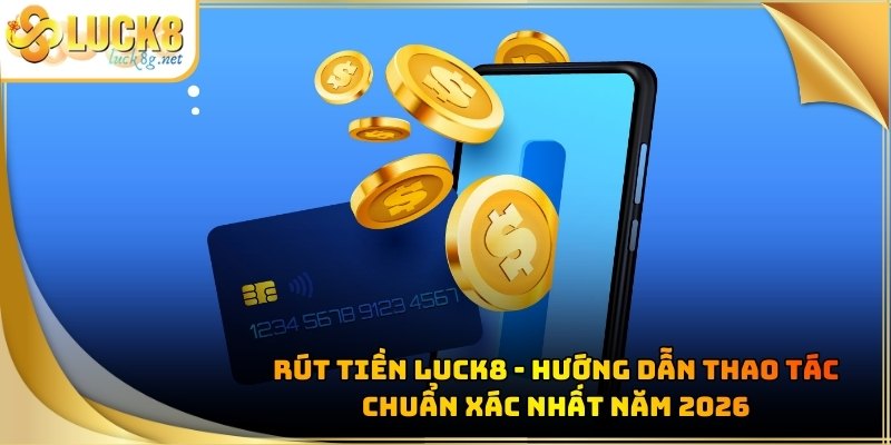 Luck8 Hướng Dẫn Tham Gia Cá Cược Cơ Bản Cho Thành Viên Mới - Hexor